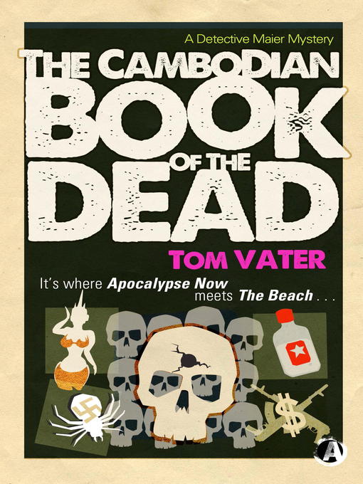 Title details for Cambodian Book of the Dead by Tom Vater - Available